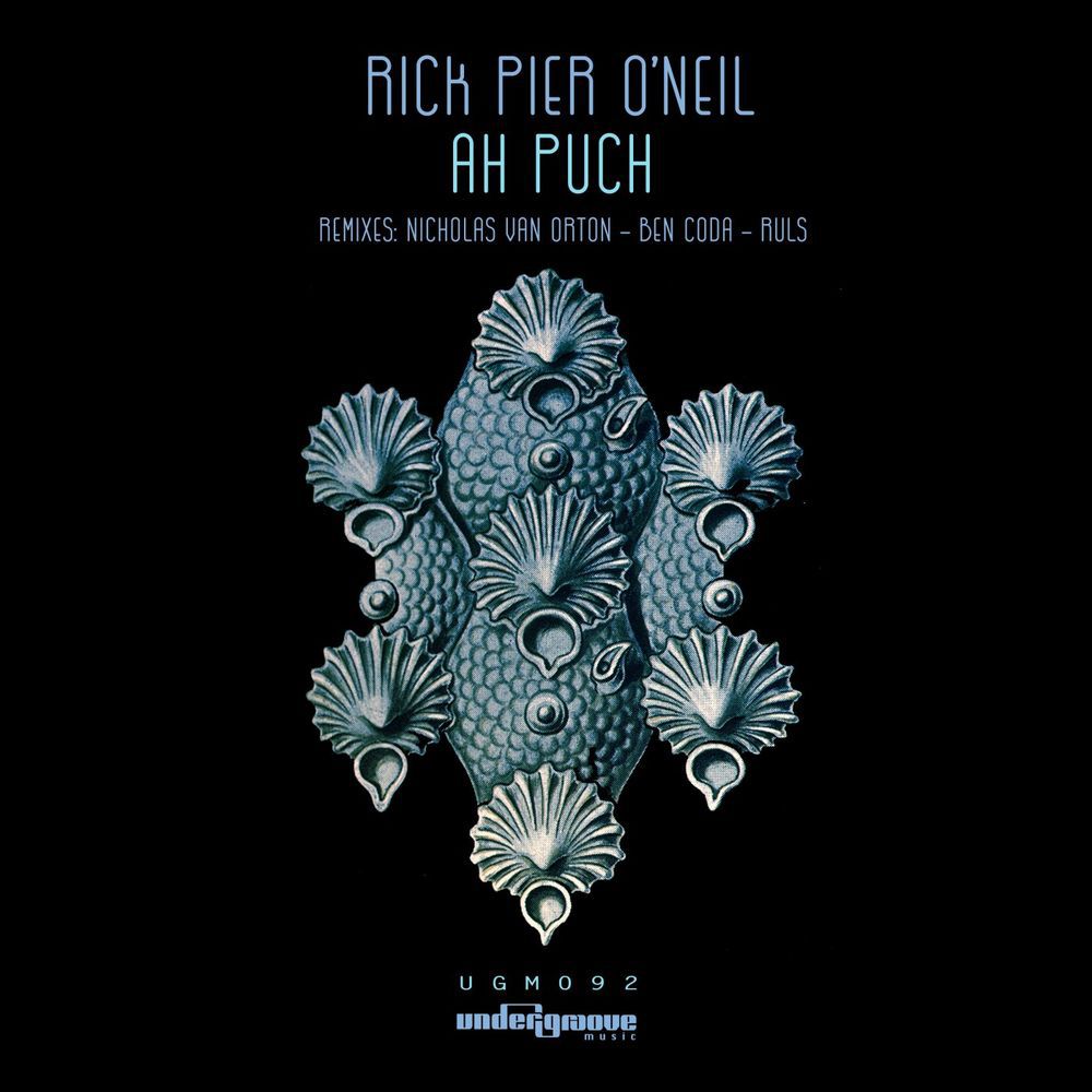 Rick Pier O'neil - Ah Puch [UGM092]